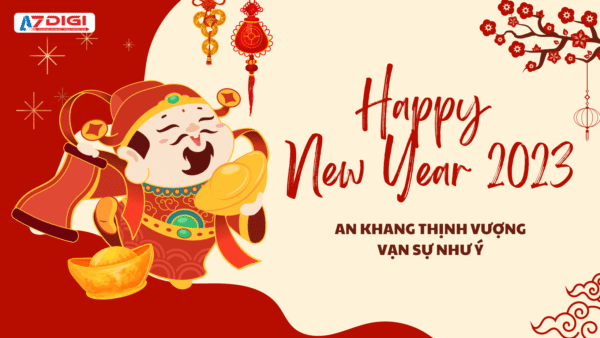 Lịch nghỉ Tết dương lịch 2023 của AZDIGI