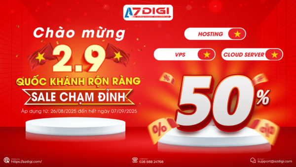 [Kết thúc] 10 năm vàng son – bùng nổ siêu ưu đãi Khuyến mãi Hosting/VPS Quốc khánh 2025 đến 50%, tặng thêm đến 12 tháng khi gia hạn