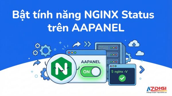 Bật tính năng NGINX Status trên AAPANEL
