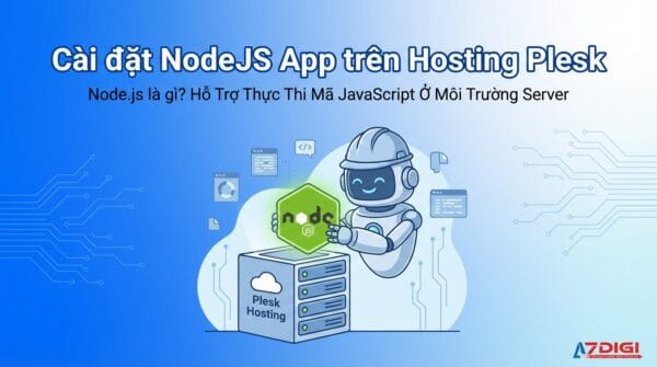 Cài đặt NodeJS App trên Hosting Plesk