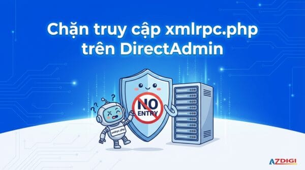 Chặn truy cập xmlrpc.php trên DirectAdmin
