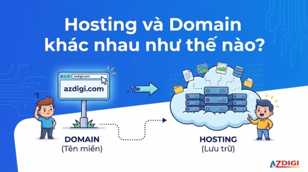 Hosting và Domain khác nhau như thế nào?