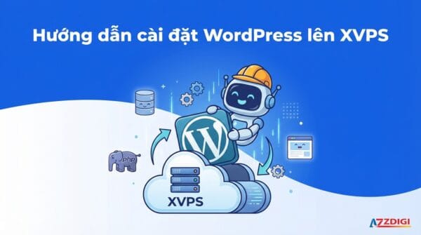 Hướng dẫn cài đặt WordPress lên XVPS