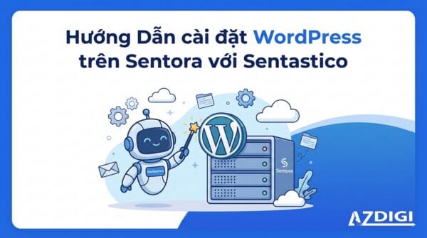 Hướng Dẫn cài đặt WordPress trên Sentora với Sentastico