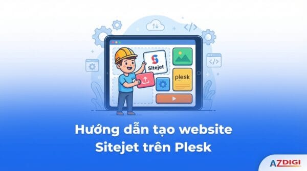 Hướng dẫn tạo website Sitejet trên Plesk
