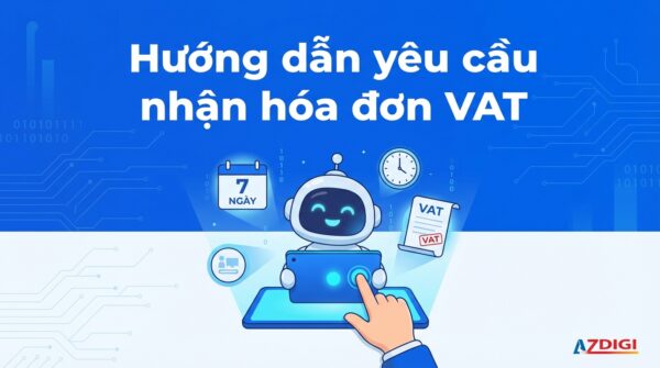 Hướng dẫn yêu cầu nhận hóa đơn VAT