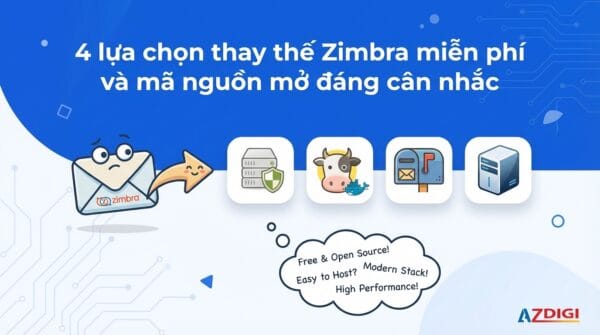 4 lựa chọn thay thế Zimbra miễn phí và mã nguồn mở đáng cân nhắc