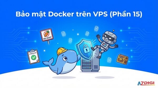 Bảo mật Docker trên VPS