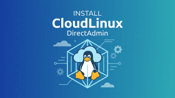 Hướng dẫn cài đặt CloudLinux OS cho DirectAdmin trên CentOS 7