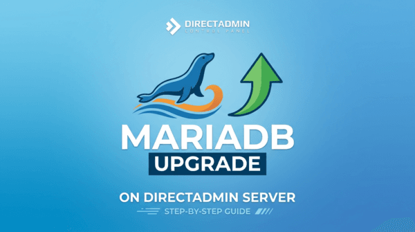 Upgrade the MariaDB version on DirectAdmin