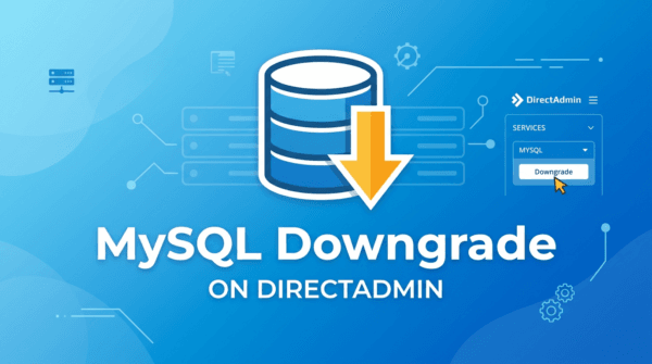 How to downgrade MySQL on DirectAdmin