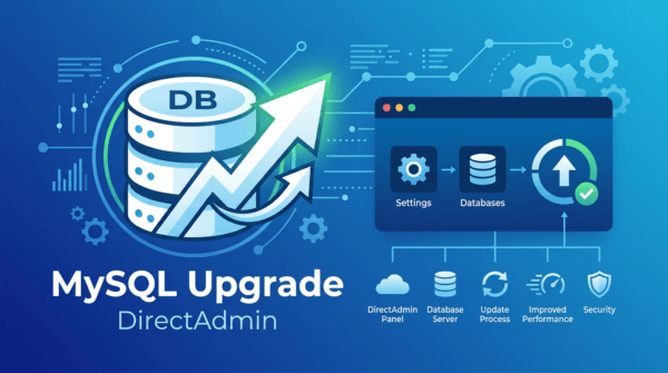 How to upgrade MySQL on DirectAdmin with CustomBuild 2.0