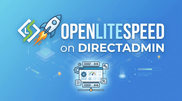 How to install OpenLiteSpeed on DirectAdmin
