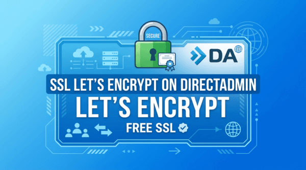 How to enable SSL Let’s Encrypt on DirectAdmin