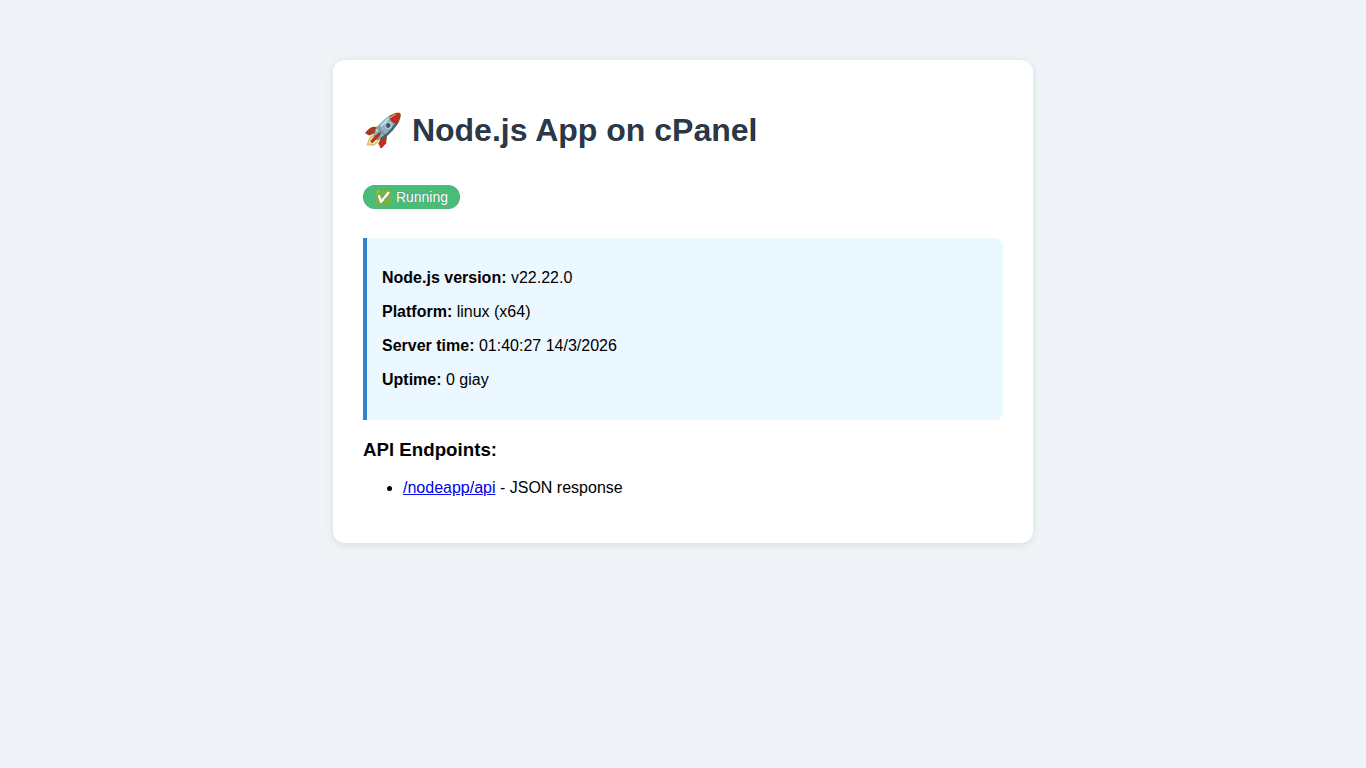 Node.js app chạy thành công trên cPanel hiển thị version và thời gian