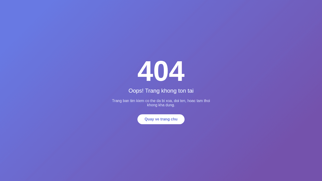 Trang lỗi 404 custom với giao diện gradient tím-xanh