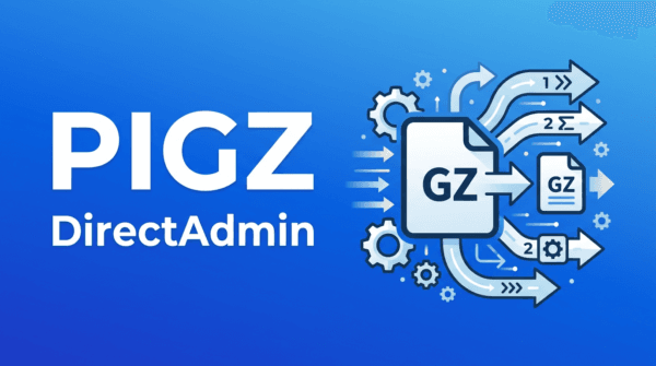 Tăng tốc quá trình backup của DirectAdmin với PIGZ