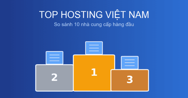 Top hosting tốt nhất Việt Nam