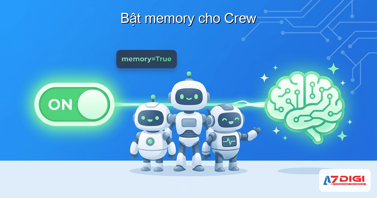 Bật memory cho Crew