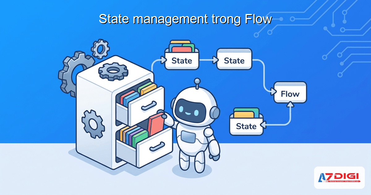 State management trong Flow