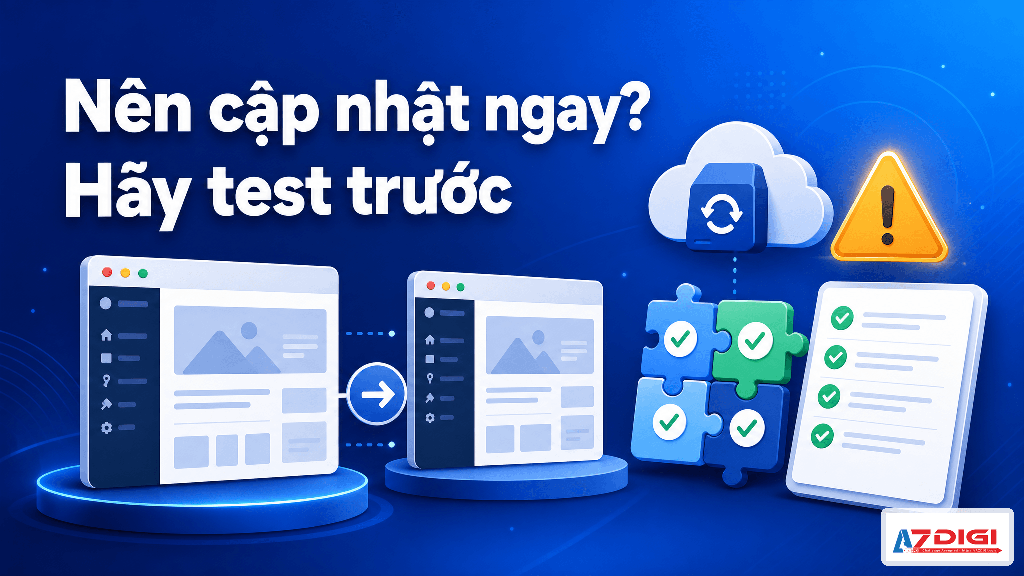 Khuyến nghị test trước khi cập nhật WordPress 7.0