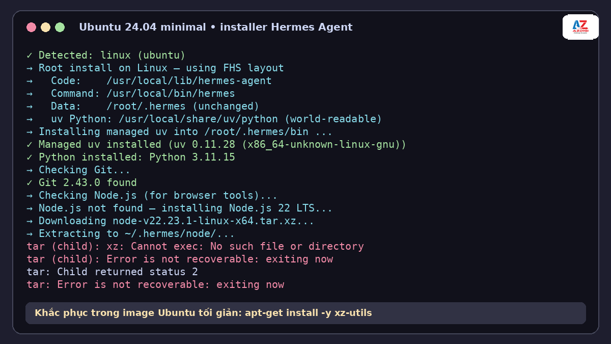 Missing xz-utils error while installing Hermes Agent on a minimal Ubuntu image