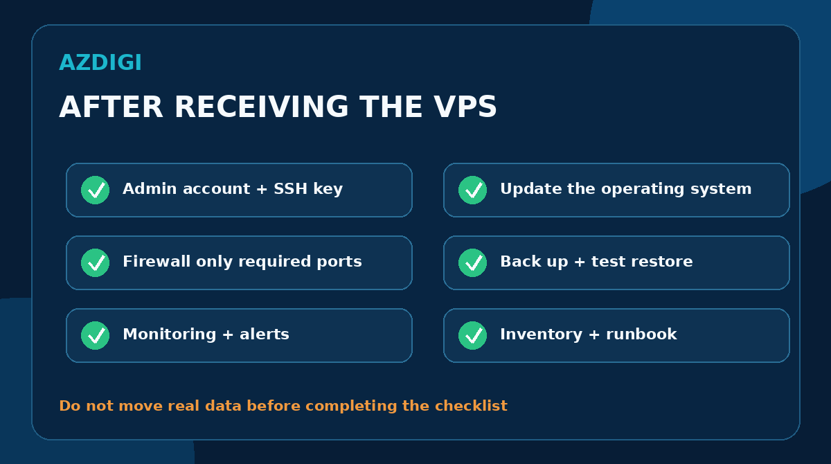 Security and operations checklist after receiving a VPS
