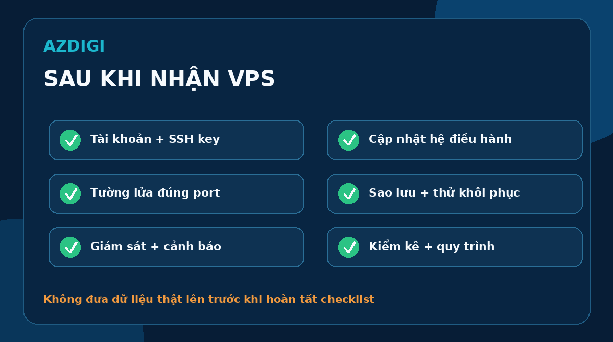 Checklist bảo mật và vận hành sau khi nhận VPS